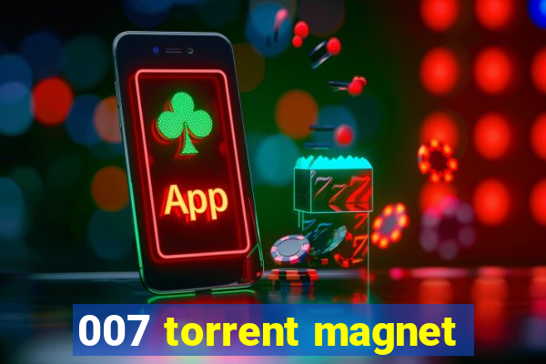 007 torrent magnet